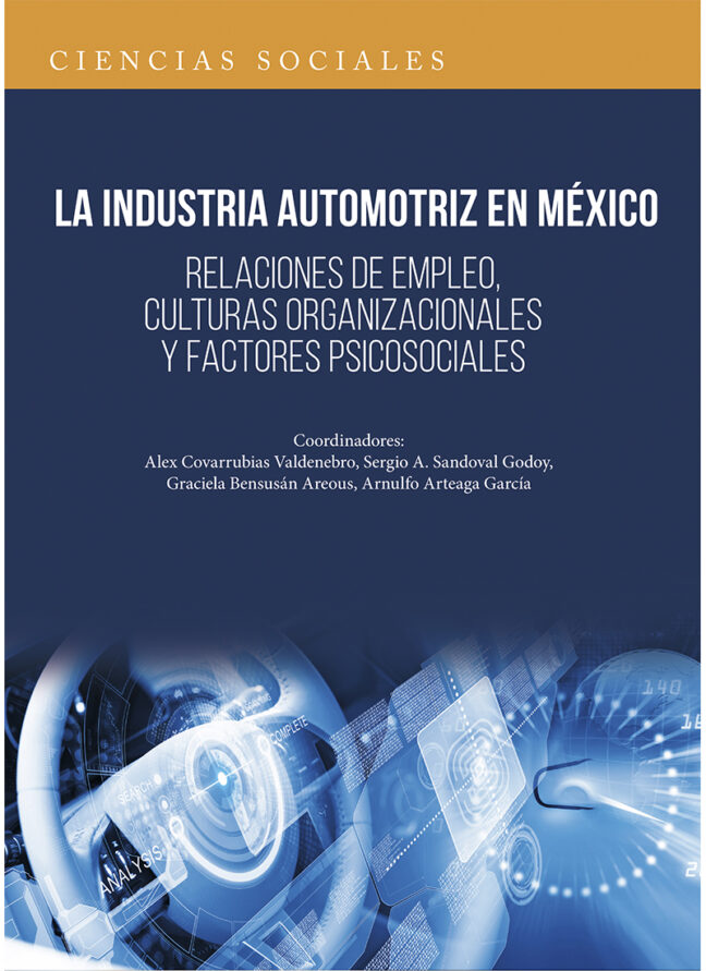 La Industria Automotriz En México