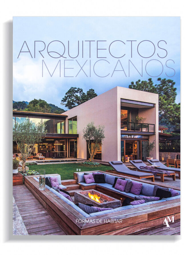 Arquitectos Mexicanos XIX – Formas De Habitar